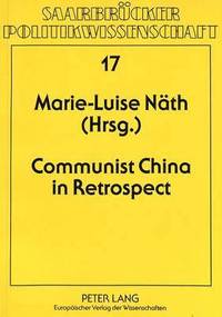 bokomslag Communist China in Retrospect