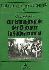 bokomslag Zur Ethnographie Der Zigeuner in Suedosteuropa