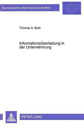 bokomslag Informationsueberlastung in der Unternehmung