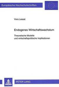 bokomslag Endogenes Wirtschaftswachstum