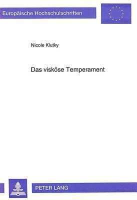 bokomslag Das Viskoese Temperament
