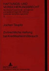 bokomslag Zivilrechtliche Haftung Bei Kreditkartenmibrauch