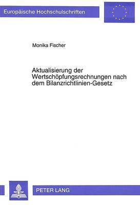 bokomslag Aktualisierung Der Wertschoepfungsrechnungen Nach Dem Bilanzrichtlinien-Gesetz