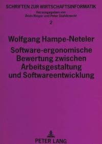 bokomslag Software-Ergonomische Bewertung Zwischen Arbeitsgestaltung Und Softwareentwicklung