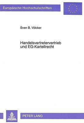 bokomslag Handelsvertretervertrieb Und Eg-Kartellrecht