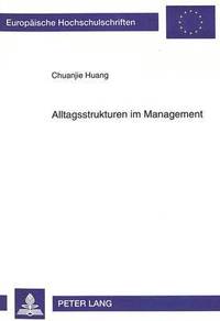 bokomslag Alltagsstrukturen Im Management