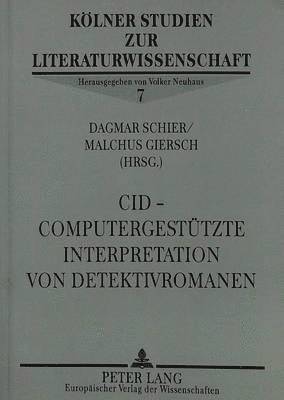 bokomslag Cid - Computergestuetzte Interpretation Von Detektivromanen