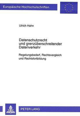 bokomslag Datenschutzrecht Und Grenzueberschreitender Datenverkehr