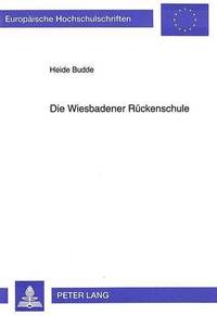 bokomslag Die Wiesbadener Rueckenschule