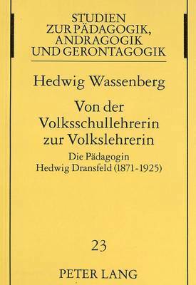 bokomslag Von Der Volksschullehrerin Zur Volkslehrerin