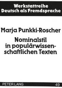 bokomslag Nominalstil in Populaerwissenschaftlichen Texten