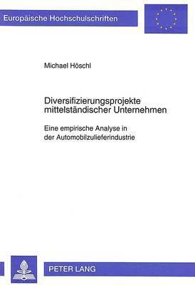 bokomslag Diversifizierungsprojekte Mittelstaendischer Unternehmen