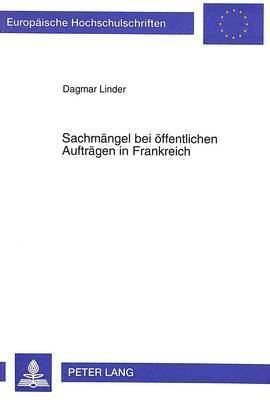 Sachmaengel Bei Oeffentlichen Auftraegen in Frankreich 1