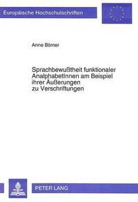 bokomslag Sprachbewutheit Funktionaler Analphabetinnen Am Beispiel Ihrer Aeuerungen Zu Verschriftungen