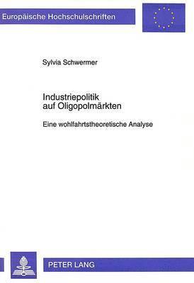 Industriepolitik Auf Oligopolmaerkten 1