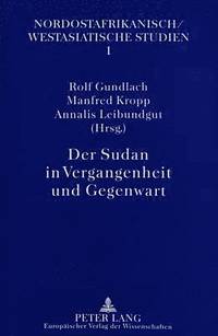 bokomslag Der Sudan in Vergangenheit Und Gegenwart