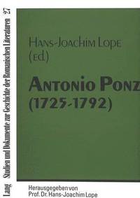 bokomslag Antonio Ponz (1725-1792)