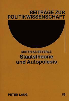 Staatstheorie Und Autopoiesis 1