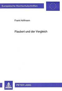 bokomslag Flaubert Und Der Vergleich