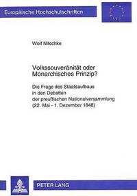 bokomslag Volkssouveraenitaet Oder Monarchisches Prinzip?