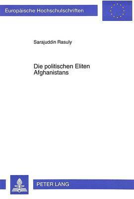 Die Politischen Eliten Afghanistans 1