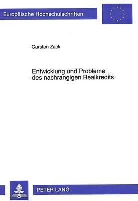 bokomslag Entwicklung Und Probleme Des Nachrangigen Realkredits