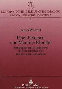 bokomslag Peter Petersen Und Maurice Blondel