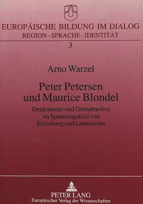 bokomslag Peter Petersen Und Maurice Blondel