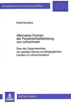 bokomslag Alternative Formen Der Persoenlichkeitsbildung Von Lehrerinnen