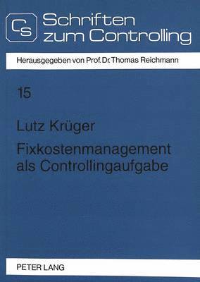 Fixkostenmanagement ALS Controllingaufgabe 1