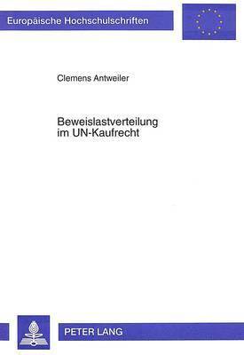 bokomslag Beweislastverteilung Im Un-Kaufrecht