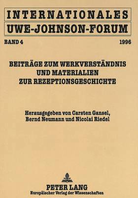Carsten Gansel, Bernd Neumann, Nicolai Riedel - Internationales Uwe-Johnson-Forum, Häftad