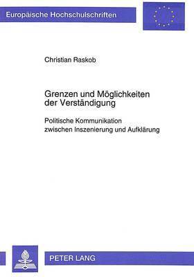 bokomslag Grenzen Und Moeglichkeiten Der Verstaendigung