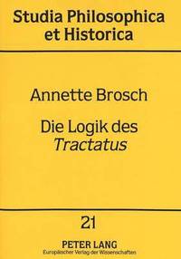 bokomslag Die Logik Des Tractatus