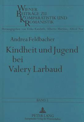 Kindheit Und Jugend Bei Valery Larbaud 1