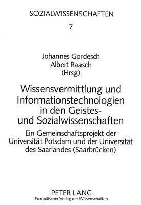 Wissensvermittlung Und Informationstechnologien in Den Geistes- Und Sozialwissenschaften 1