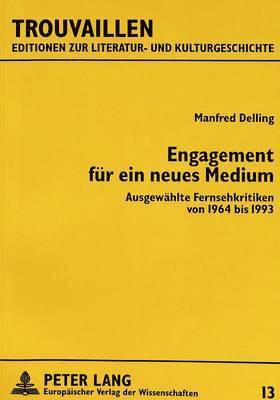 bokomslag Engagement Fuer Ein Neues Medium