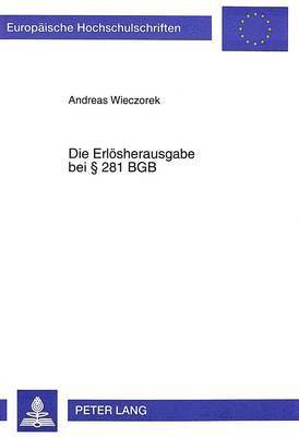 Die Erloesherausgabe Bei 281 Bgb 1