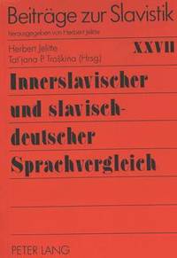 bokomslag Innerslavischer Und Slavisch-Deutscher Sprachvergleich