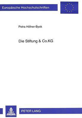 Die Stiftung & Co.Kg 1