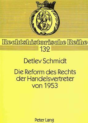 bokomslag Die Reform Des Rechts Der Handelsvertreter Von 1953