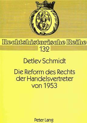 Die Reform Des Rechts Der Handelsvertreter Von 1953 1