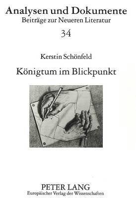 bokomslag Koenigtum im Blickpunkt