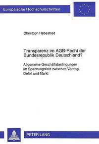 bokomslag Transparenz Im Agb-Recht Der Bundesrepublik Deutschland?