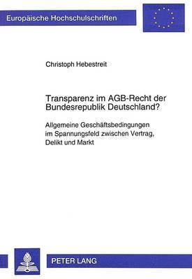 Transparenz Im Agb-Recht Der Bundesrepublik Deutschland? 1