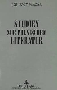 bokomslag Studien Zur Polnischen Literatur