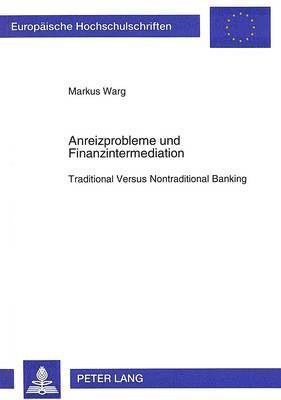 bokomslag Anreizprobleme Und Finanzintermediation