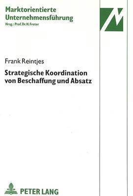 bokomslag Strategische Koordination Von Beschaffung Und Absatz