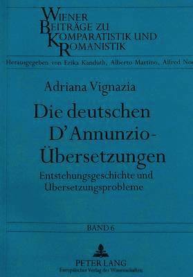 Adriana Vignazia, Alfred Noe - Die Deutschen d'Annunzio-Uebersetzungen, Häftad