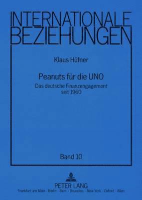 Klaus Hüfner, Klaus Hüfner - Peanuts Fuer Die Uno, Häftad
